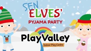 SEN Elves PJ Party - Sheffield